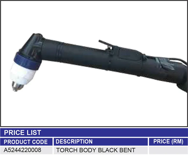 TORCH BODY BLACK BENT